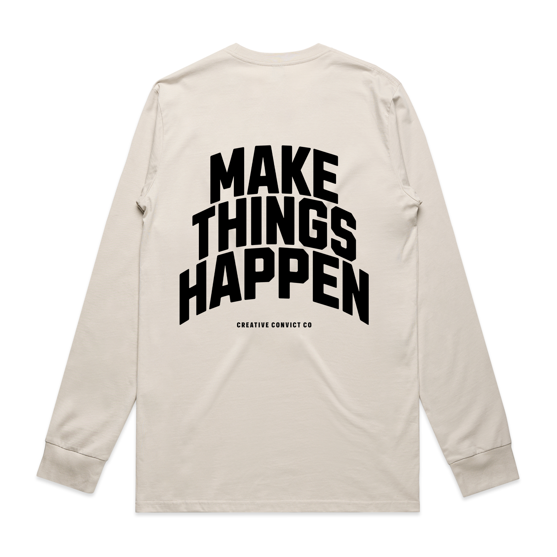 Make Things Happen Core Long Sleeve
