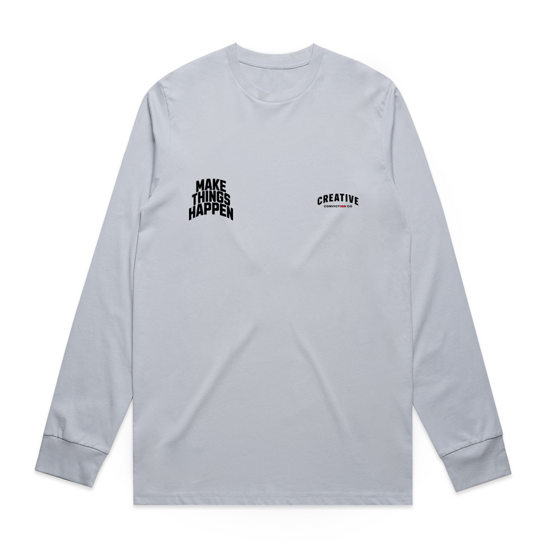 Make Things Happen Core Long Sleeve