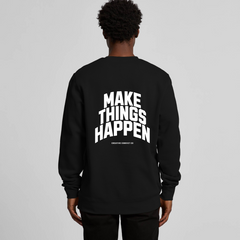 Make Things Happen Core Sweater